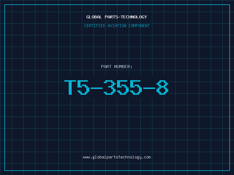 Aviation Part T5-355-8