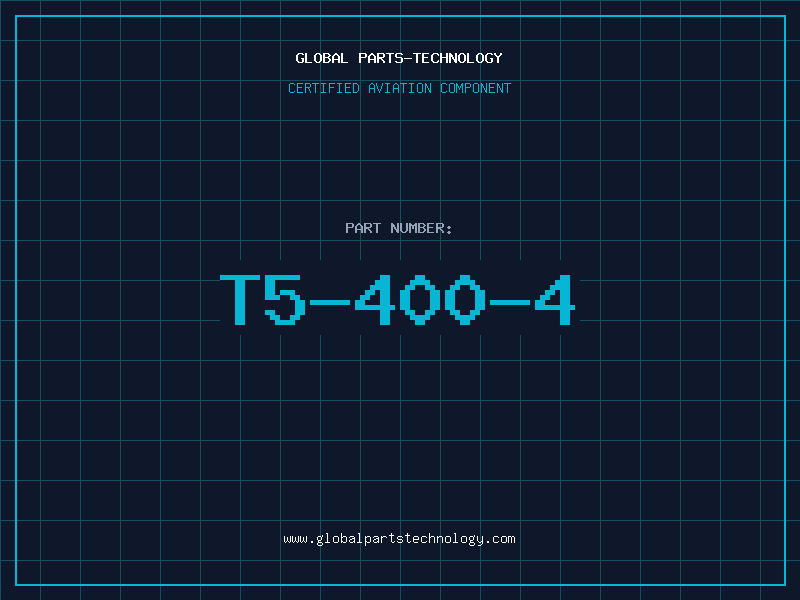 Aviation Part T5-400-4