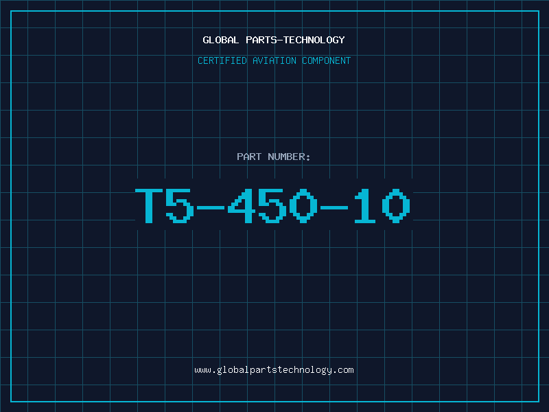 Aviation Part T5-450-10