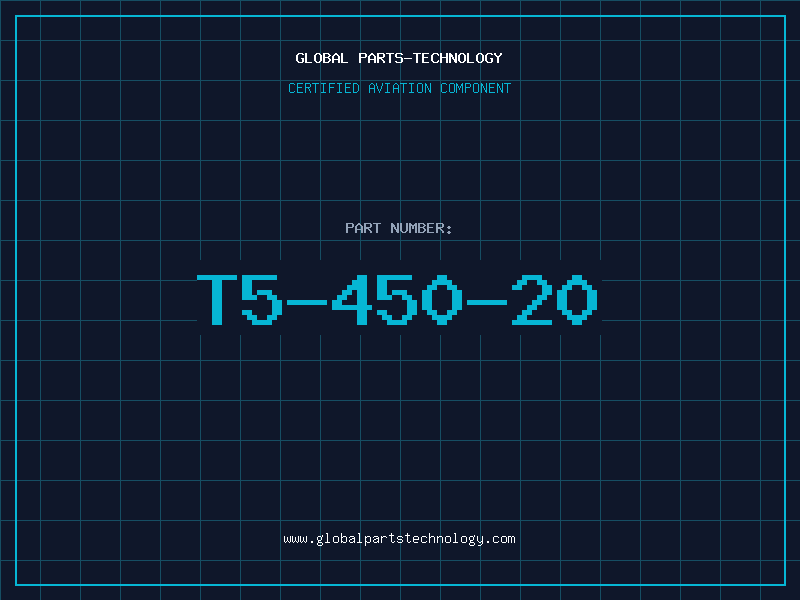 Aviation Part T5-450-20