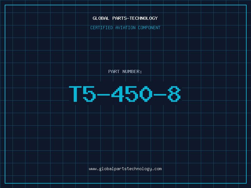 Aviation Part T5-450-8