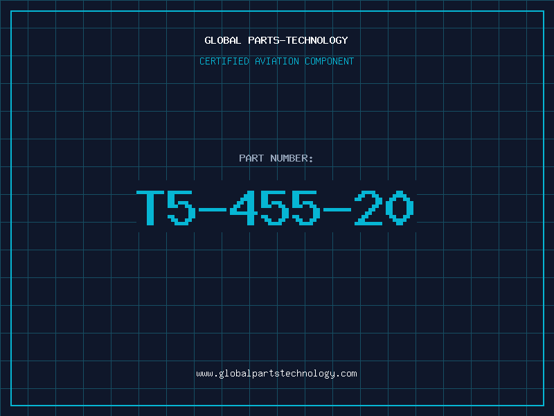 Aviation Part T5-455-20