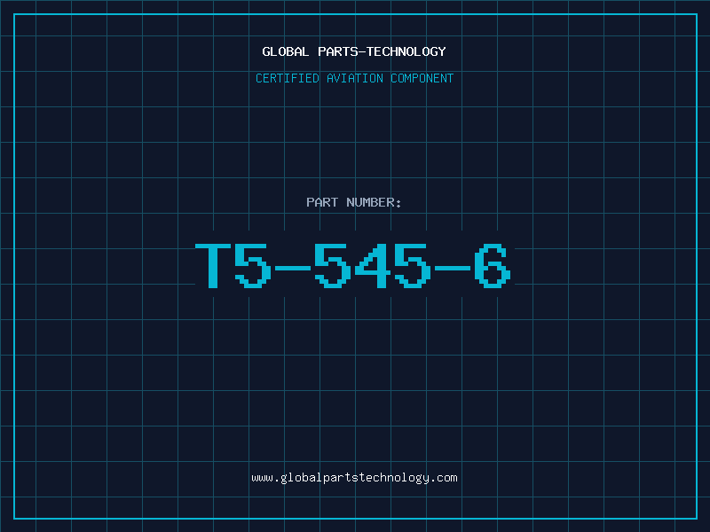 Aviation Part T5-545-6