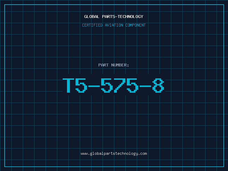 Aviation Part T5-575-8