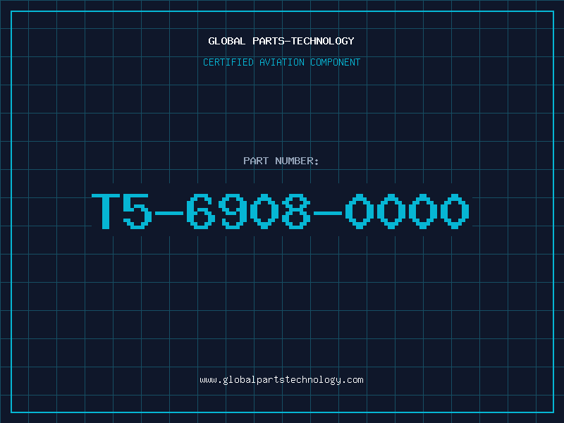 Aviation Part T5-6908-0000