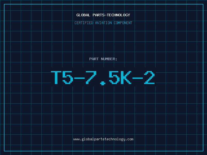 Aviation Part T5-7.5k-2