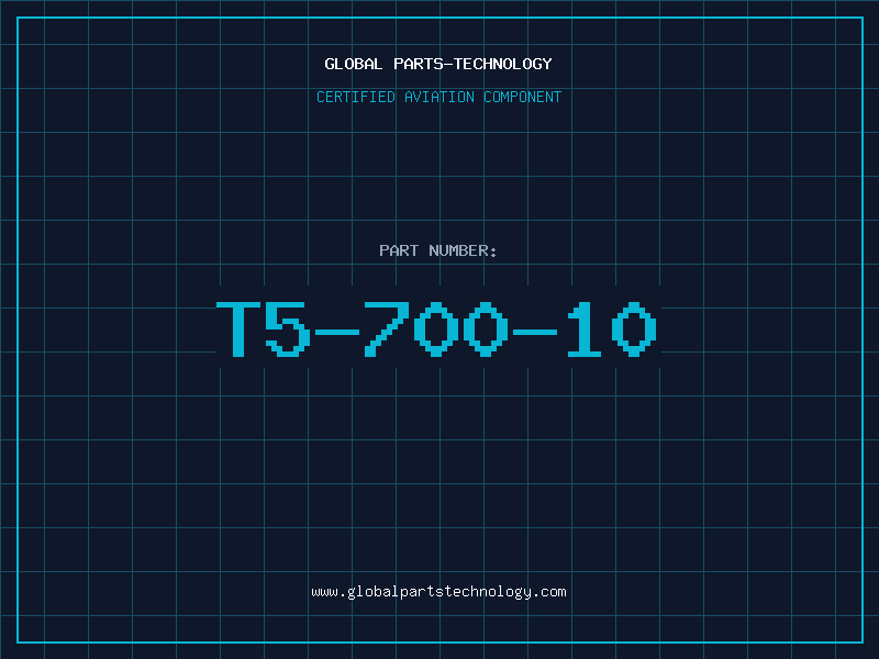 Aviation Part T5-700-10