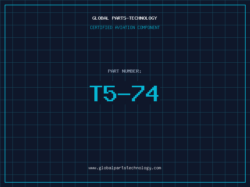 Aviation Part T5-74