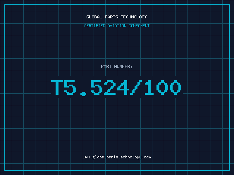 Aviation Part T5.524/100