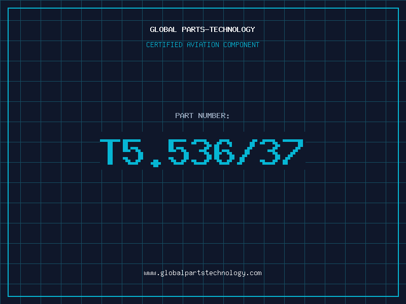 Aviation Part T5.536/37