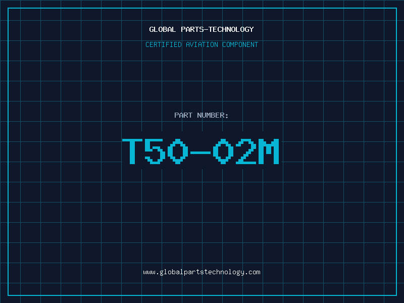 Aviation Part T50-02M
