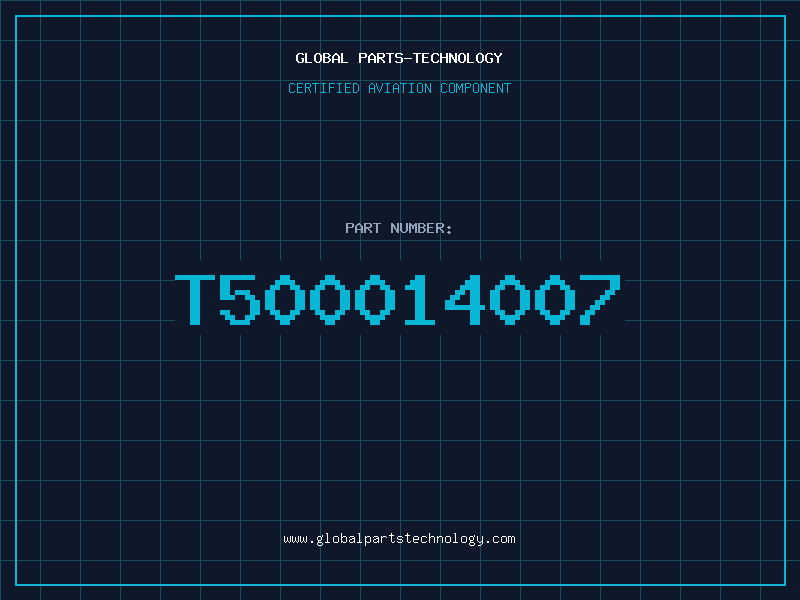 Aviation Part T500014007