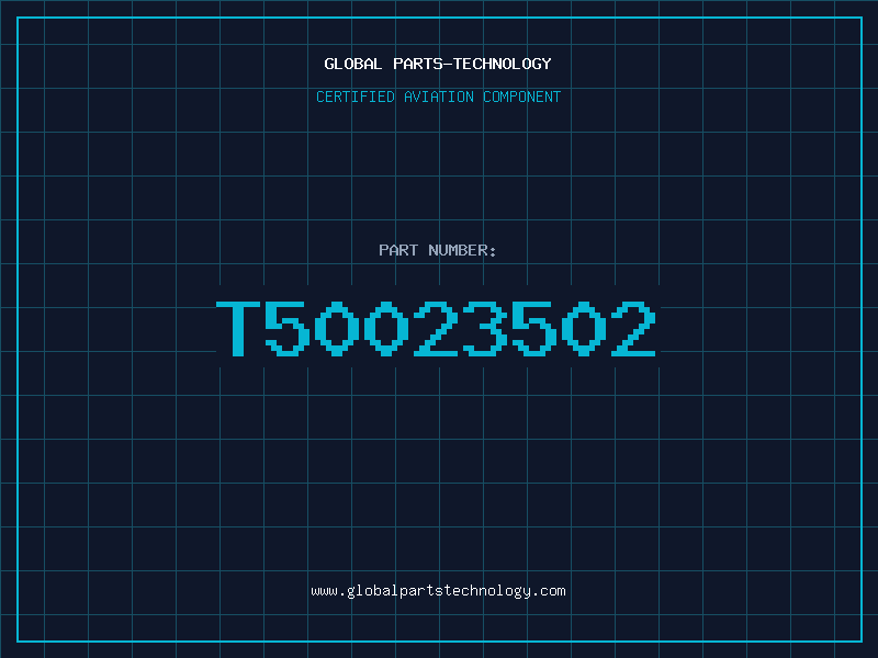 Aviation Part T50023502