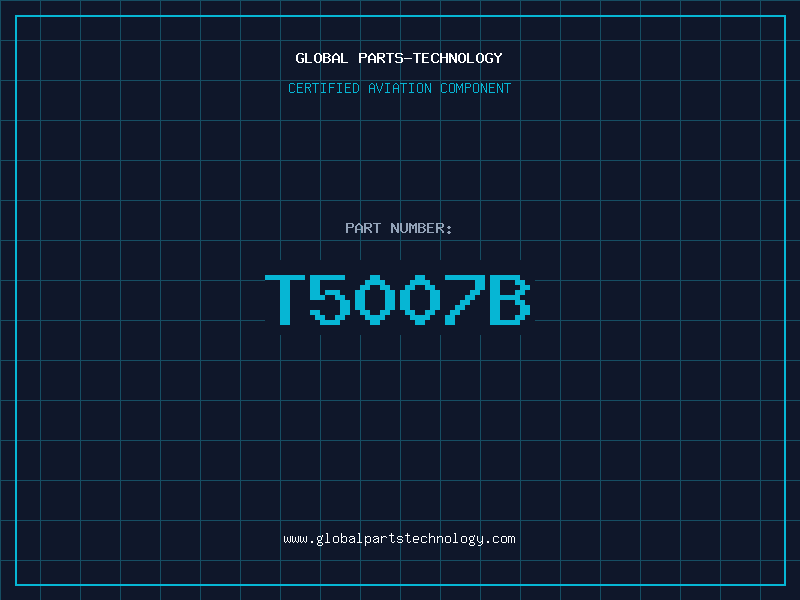 Aviation Part T5007B