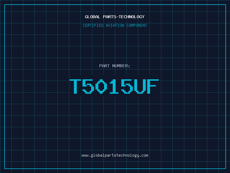 Aviation Part T5015UF