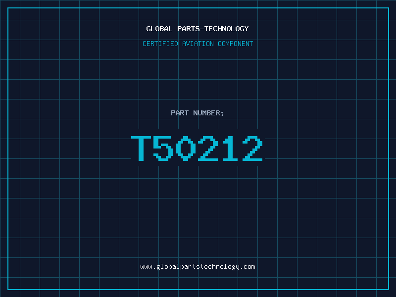 Aviation Part T50212
