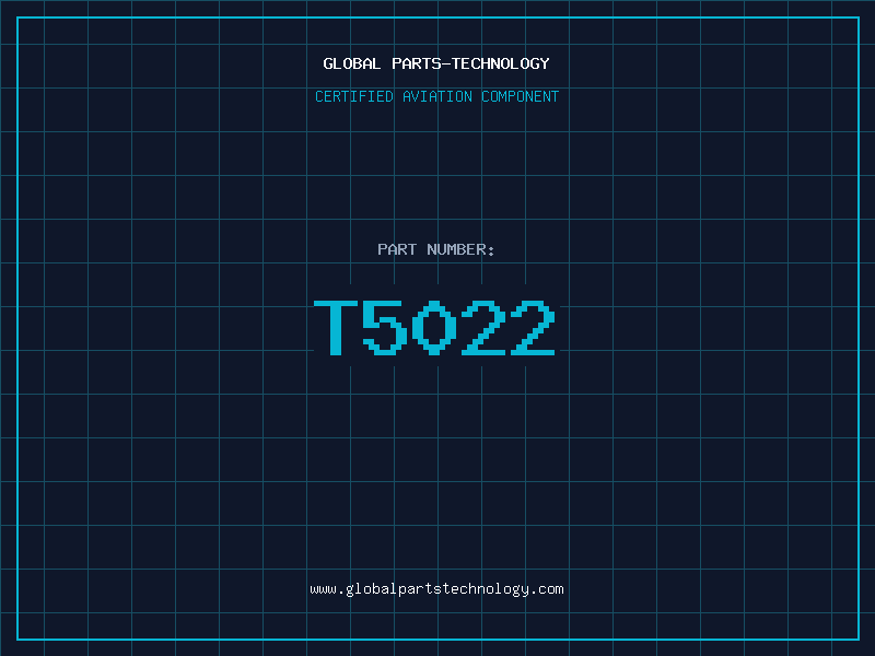 Aviation Part T5022