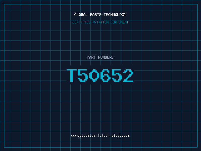 Aviation Part T50652