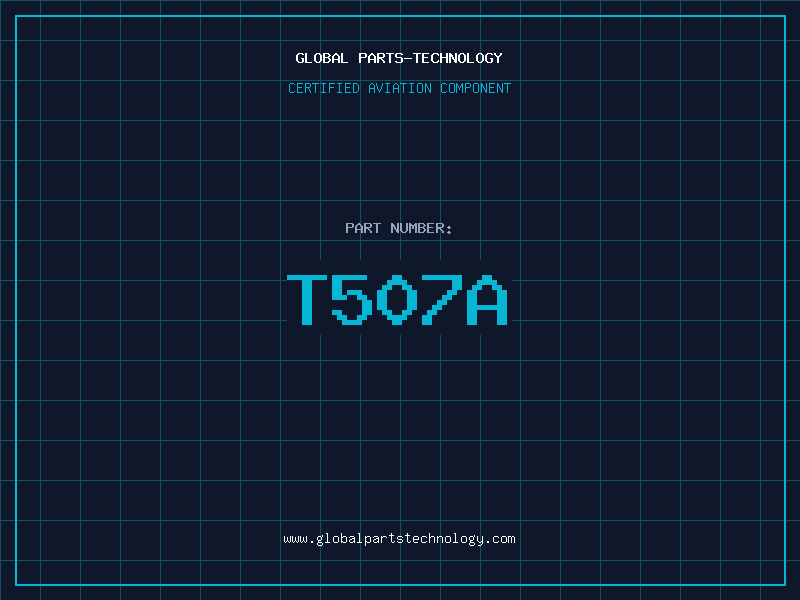 Aviation Part T507A
