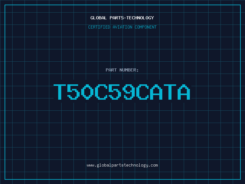 Aviation Part T50C59CATA