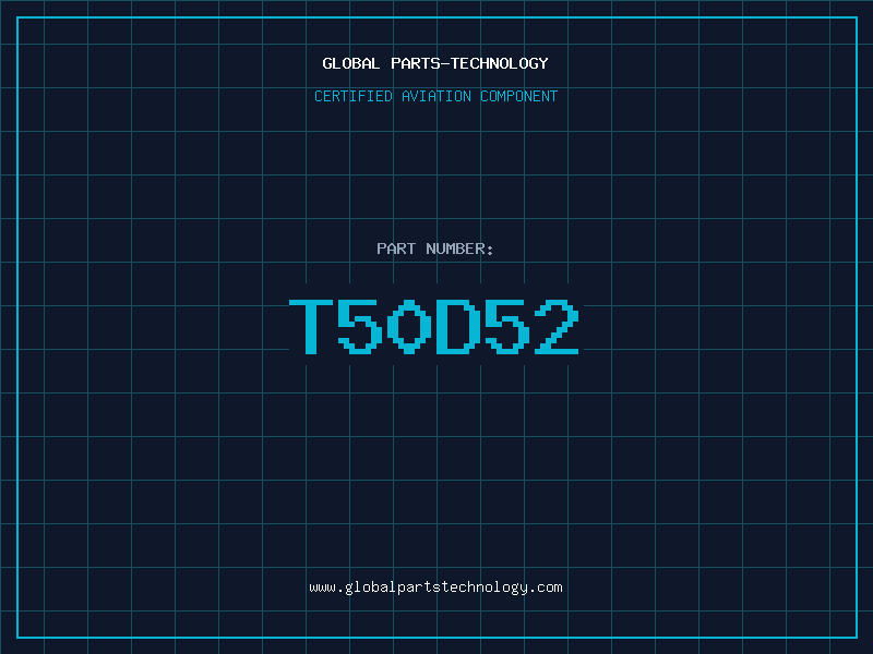 Aviation Part T50D52