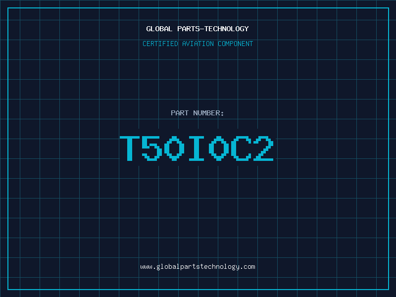 Aviation Part T50I0C2