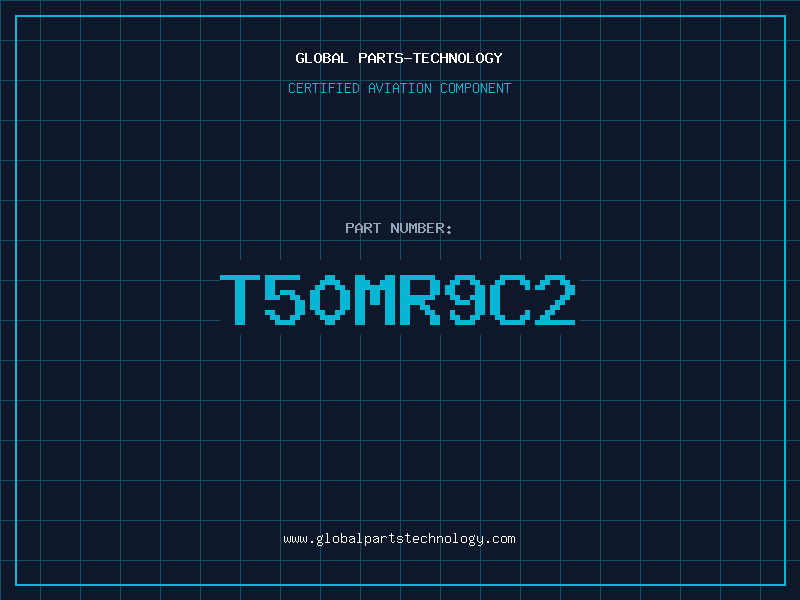 Aviation Part T50MR9C2