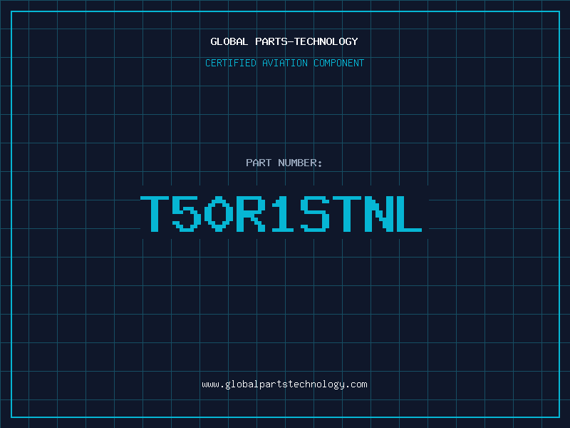 Aviation Part T50R1STNL