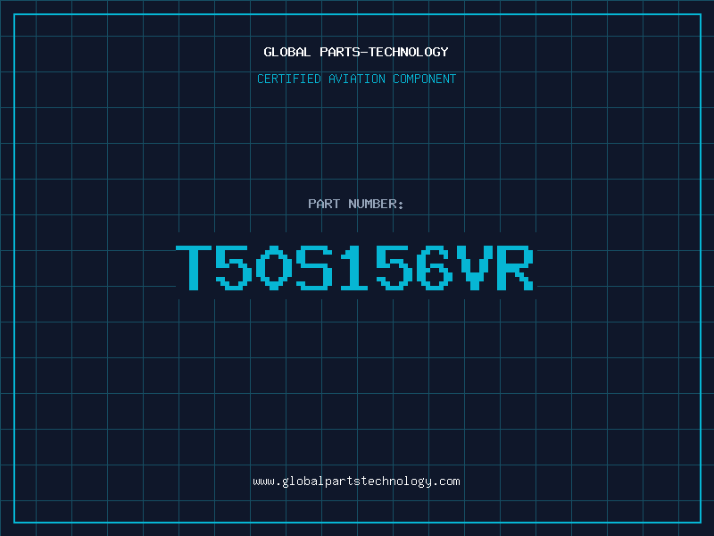 Aviation Part T50S156VR