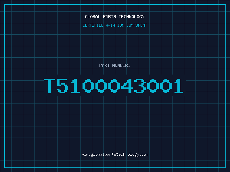 Aviation Part T5100043001
