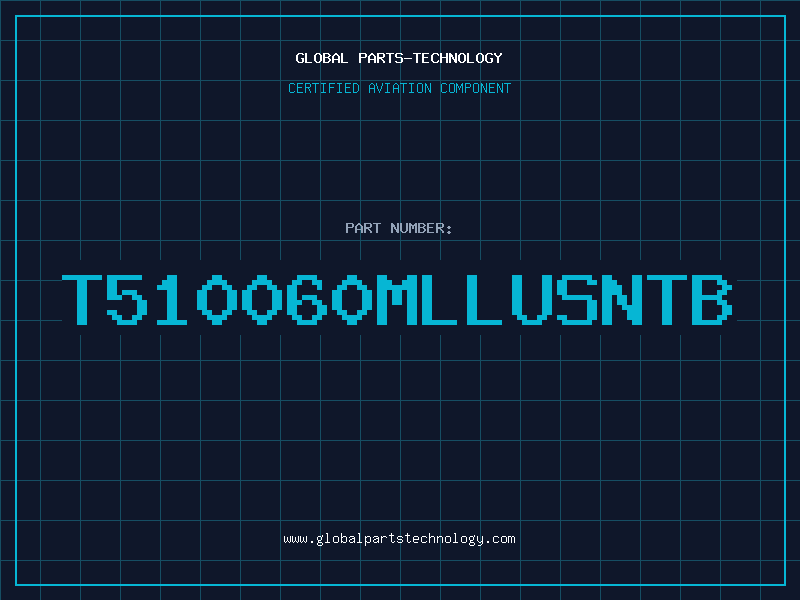 Aviation Part T510060MLLUSNTB