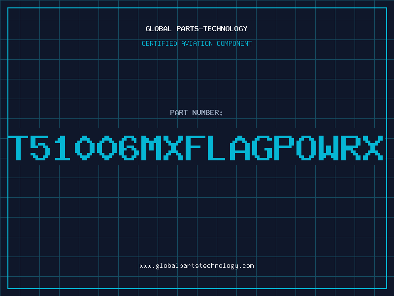 Aviation Part T51006MXFLAGPOWRX