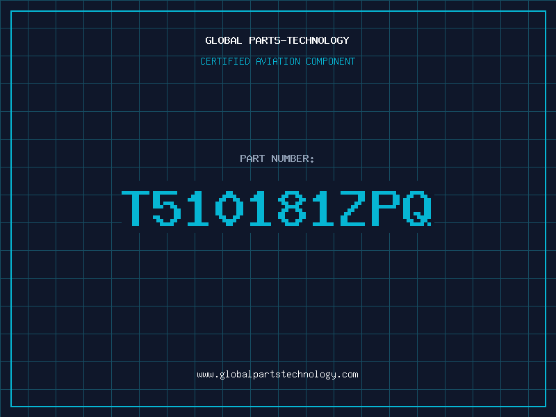 Aviation Part T510181ZPQ