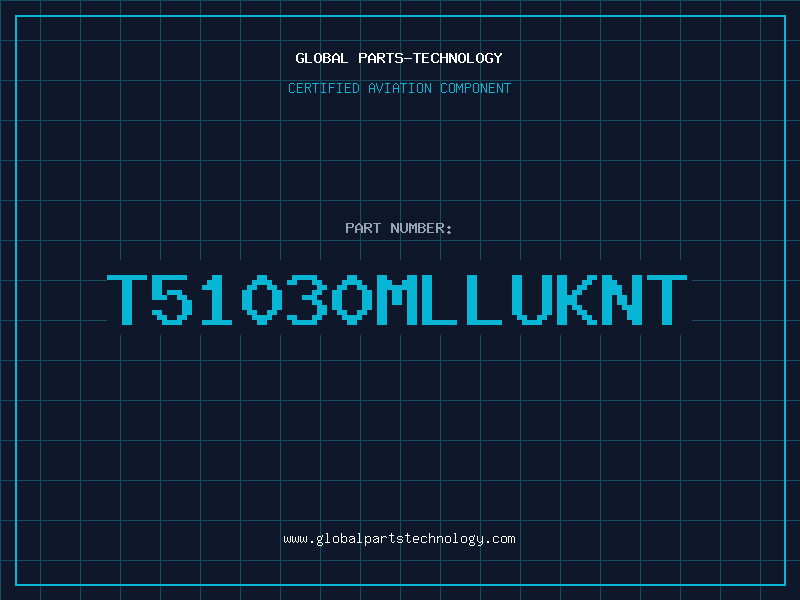 Aviation Part T51030MLLUKNT