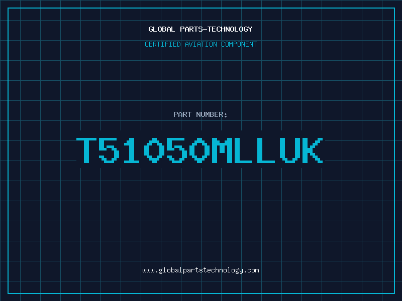 Aviation Part T51050MLLUK