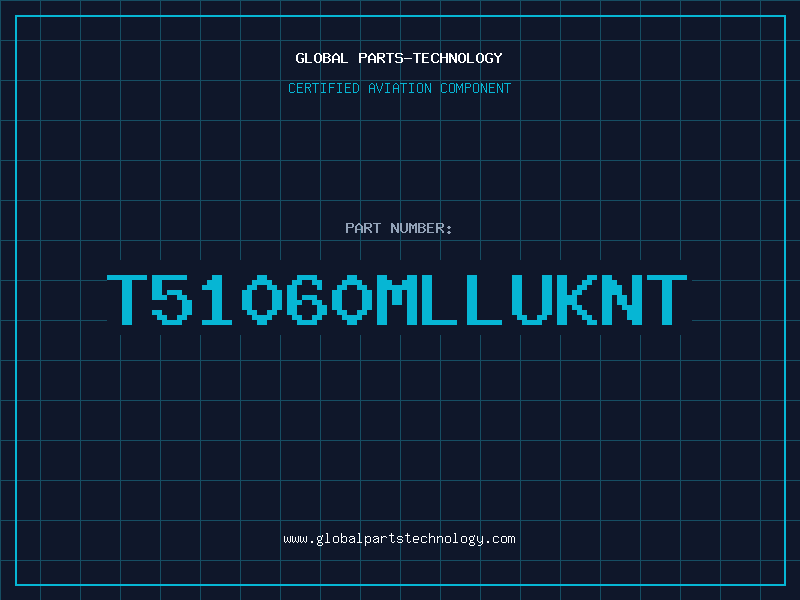 Aviation Part T51060MLLUKNT