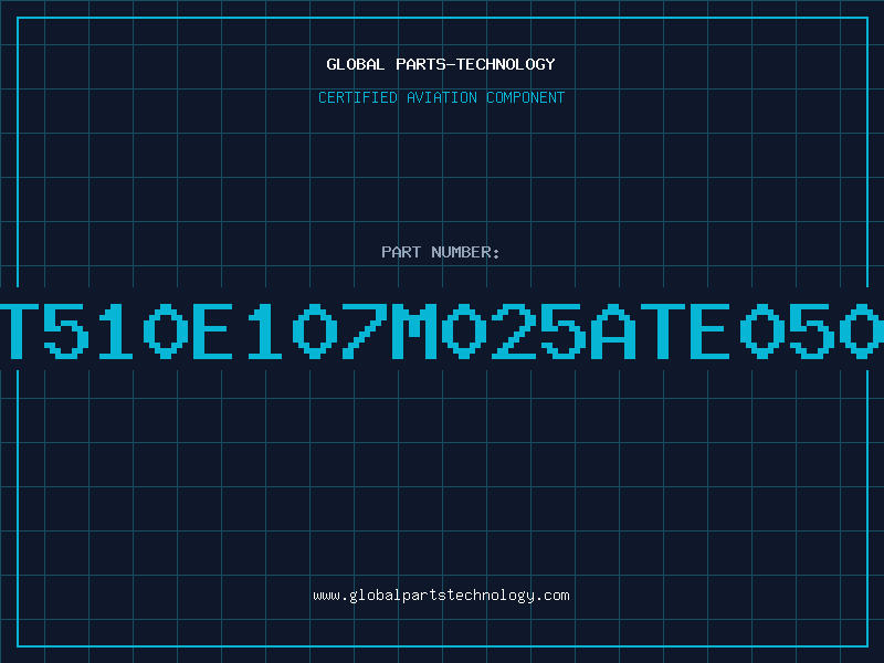 Aviation Part T510E107M025ATE050