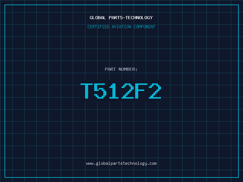 Aviation Part T512F2