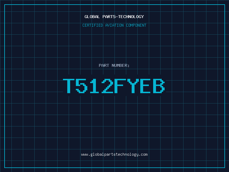 Aviation Part T512FYEB