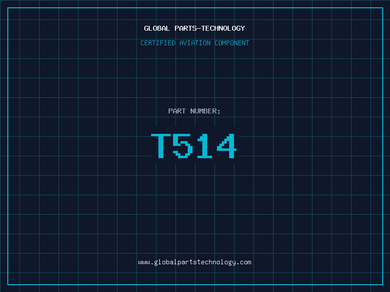 Aviation Part T514