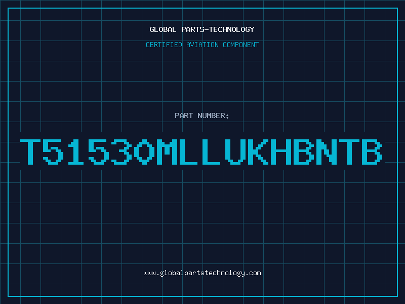 Aviation Part T51530MLLUKHBNTB