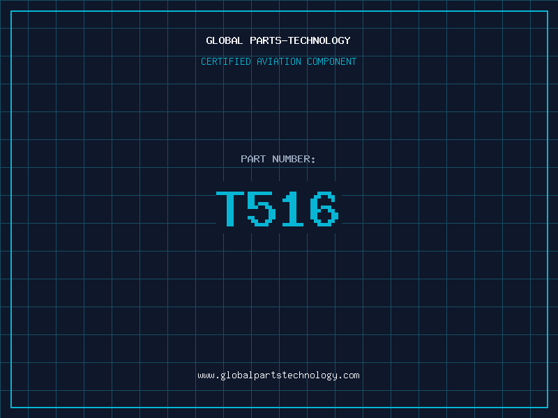 Aviation Part T516