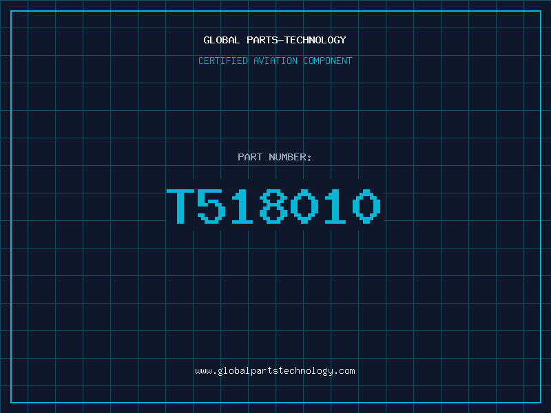 Aviation Part T518010