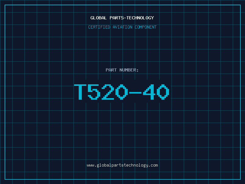 Aviation Part T520-40