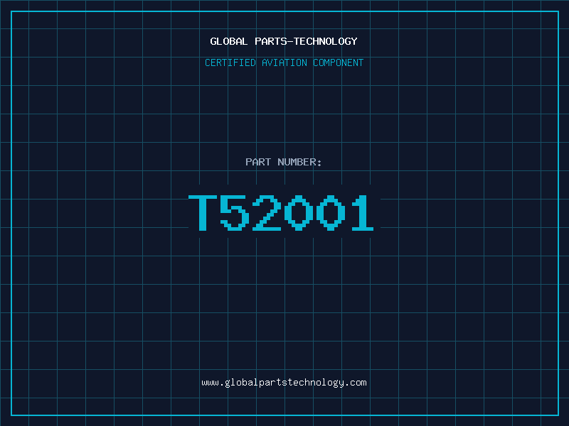 Aviation Part T52001