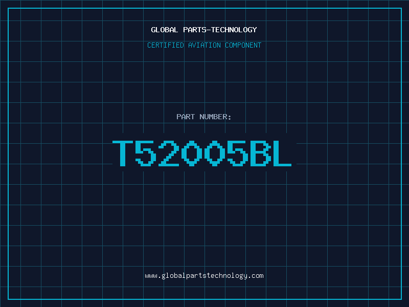 Aviation Part T52005BL