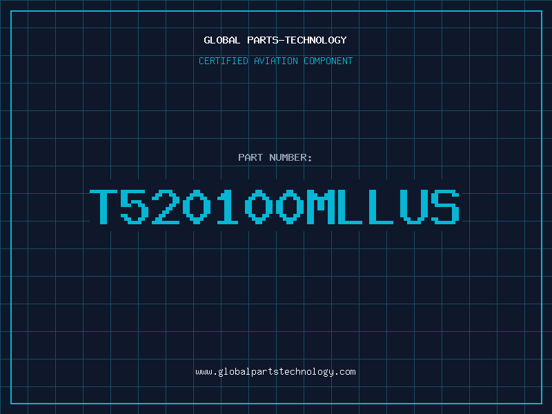 Aviation Part T520100MLLUS