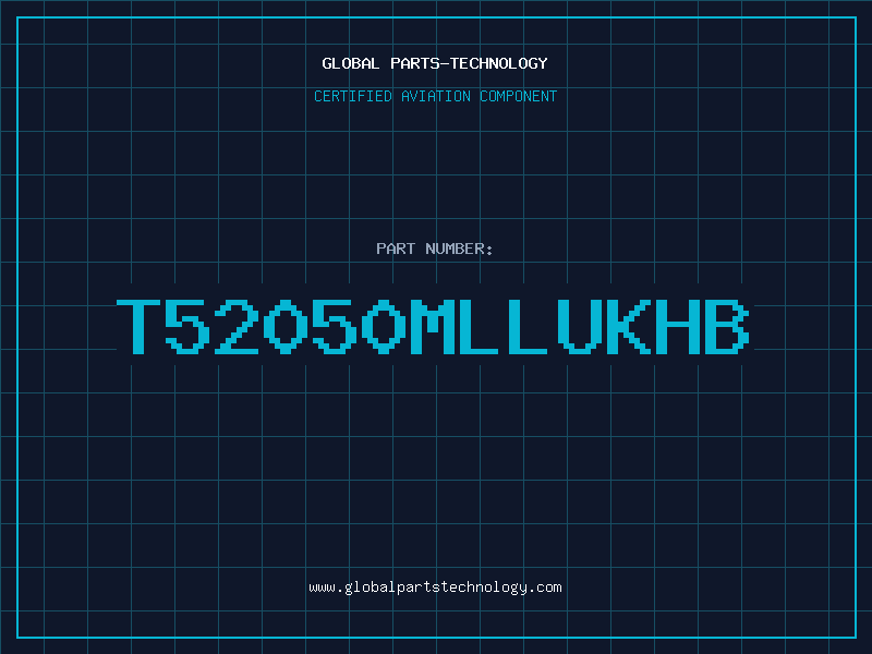 Aviation Part T52050MLLUKHB