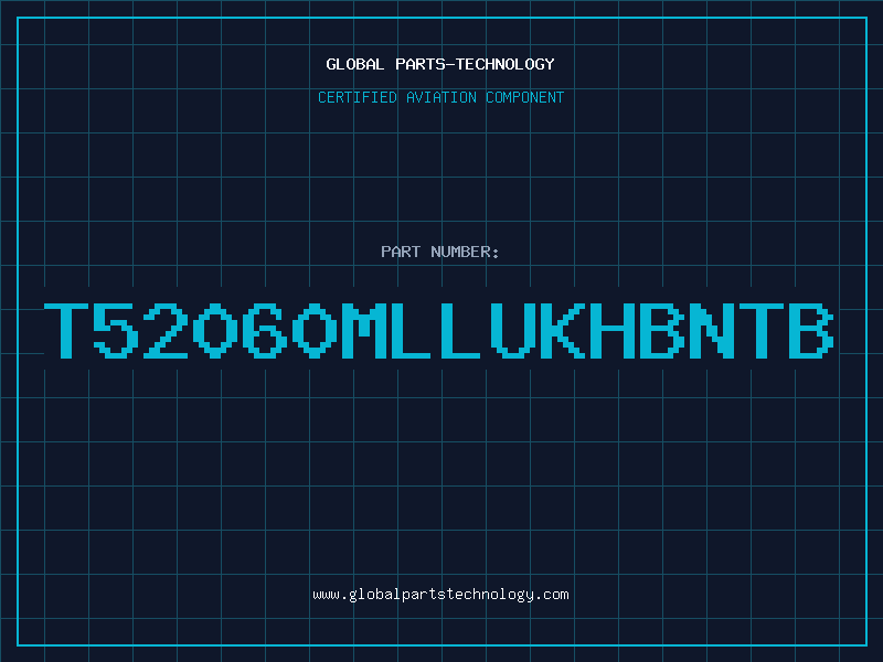 Aviation Part T52060MLLUKHBNTB