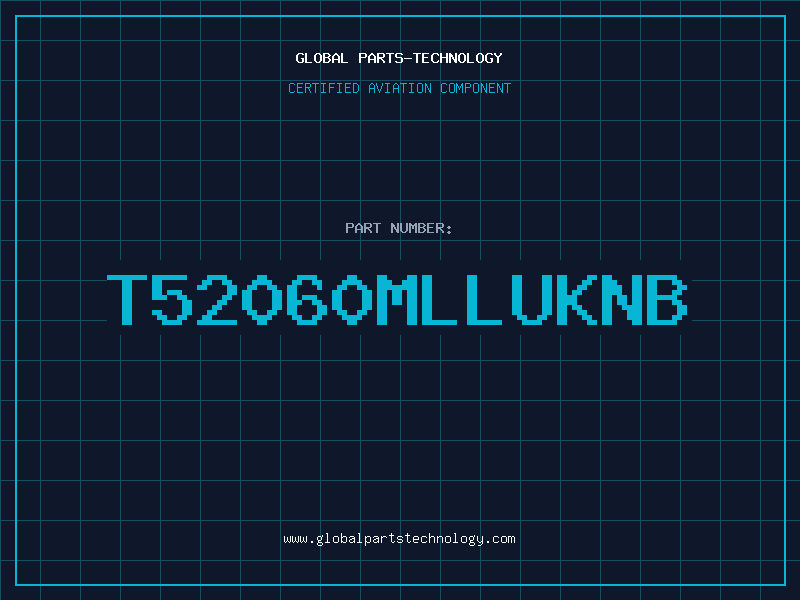 Aviation Part T52060MLLUKNB